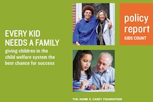 Image from cover of Every Kid Needs a Family report